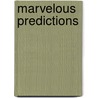 Marvelous Predictions door Willie Wright Sr