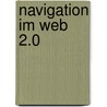 Navigation Im Web 2.0 by Kim Kapischke
