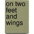 On Two Feet and Wings