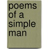 Poems of a Simple Man by William Sirrine Jr