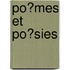 Po�Mes Et Po�Sies