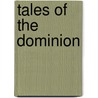 Tales of the Dominion door Kate Elliott