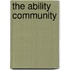 The Ability Community