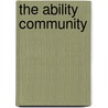 The Ability Community door Miss Diane
