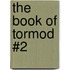The Book of Tormod #2