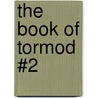 The Book of Tormod #2 by Kat Black