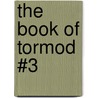 The Book of Tormod #3 door Kat Black