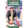 The Chicago Adventure door Paul Hutchens