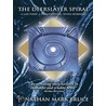 The Deerslayer Spiral door Jonathan Mark Bruce Jd Phd