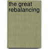 The Great Rebalancing door Michael Pettis