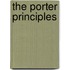 The Porter Principles