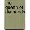 The Queen of Diamonds door Jean Plaidy