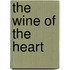 The Wine of the Heart