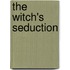 The Witch's Seduction