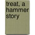 Treat, a Hammer Story