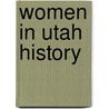 Women in Utah History door Patricia Lyn Scott