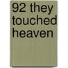 92 They Touched Heaven door Barbara Cartland