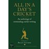 All in a Day's Cricket