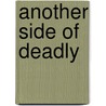 Another Side of Deadly door Richard E. Hardy