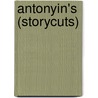 Antonyin's (Storycuts) door Susan Hill