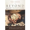 Beyond Good Intentions by Tori Hogan