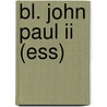 Bl. John Paul Ii (ess) door Susan Helen Wallace