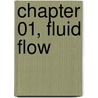 Chapter 01, Fluid Flow by Stephen Hall