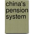 China's Pension System