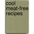 Cool Meat-Free Recipes