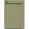 Das Namensaktiengesetz by Inga Urban