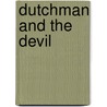 Dutchman and the Devil door Pat Parish