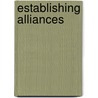 Establishing Alliances by David Goldsmith