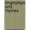 Fingerplays and Rhymes by Terry Graham