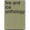 Fire and Ice Anthology by Michael Ridpath