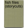 Fish Files (Storycuts) by  John Grisham