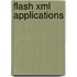 Flash Xml Applications