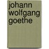 Johann Wolfgang Goethe