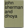 John Sherman and Dhoya door William Butler Yeats