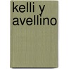 Kelli Y Avellino door M.Ed. Camarena