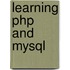 Learning Php and Mysql