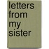Letters from My Sister