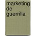 Marketing De Guerrilla