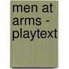 Men at Arms - Playtext door Stephen Briggs