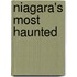 Niagara's Most Haunted