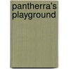 Pantherra's Playground door Adion Cole