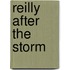 Reilly After the Storm