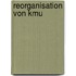 Reorganisation Von Kmu