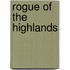 Rogue of the Highlands