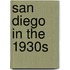 San Diego in the 1930S