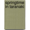 Springtime in Taranaki door Douglas Stewart